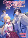 Imagen de portada para Reincarnated as the Last of my Kind, Volume 6